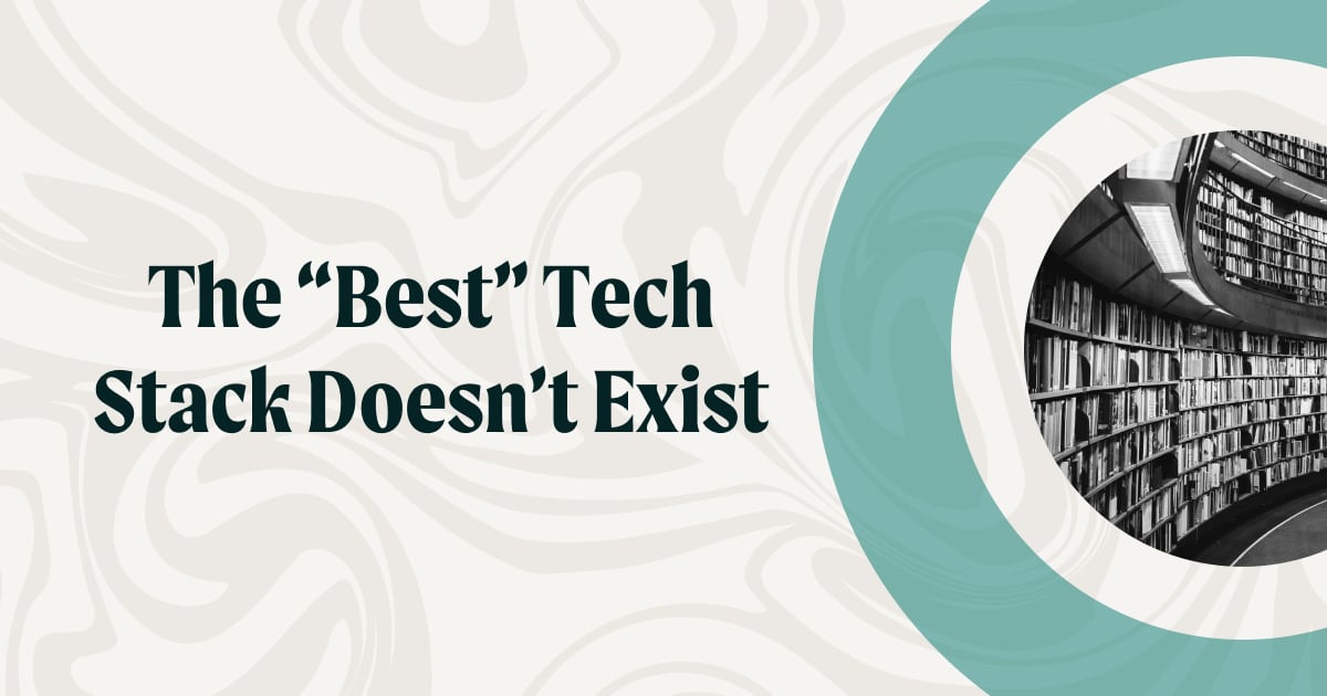 Envy Labs | Want to Know How to Choose the Right Tech Stack?